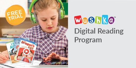 Sign up for a free trial of Wushka, the digital levelled reading program with over 600 books