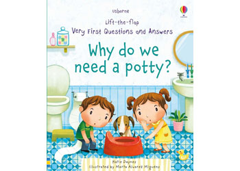 Why Do We Need a Potty?