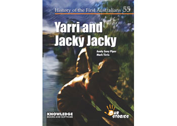 Yarri and Jacky Jacky