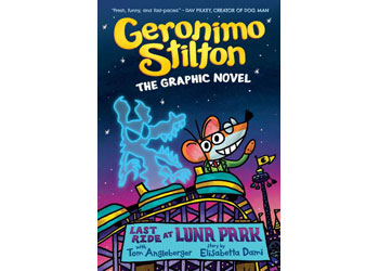 The Last Ride at Luna Park: Geronimo Stilton