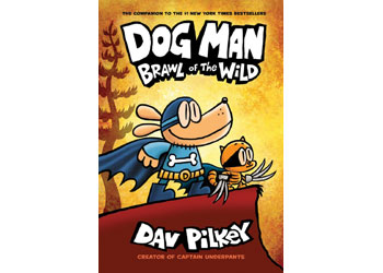 Dog Man #6: Brawl of the Wild